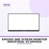 KM550S ONE Screen -MONITOR Industrial 55"