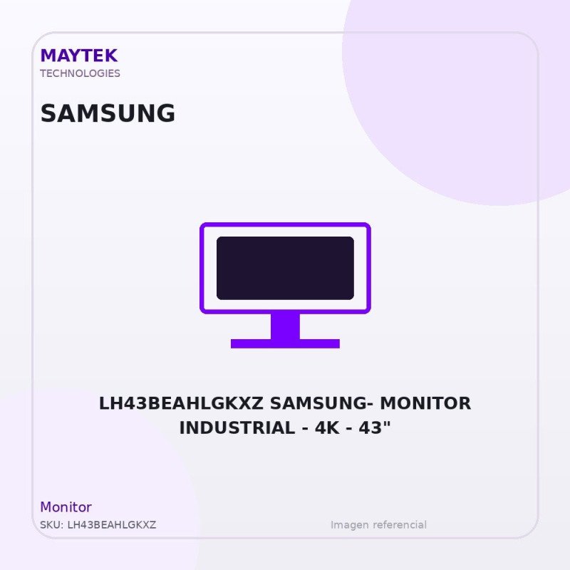LH43BEAHLGKXZ SAMSUNG- Monitor Industrial | 4K | 43"