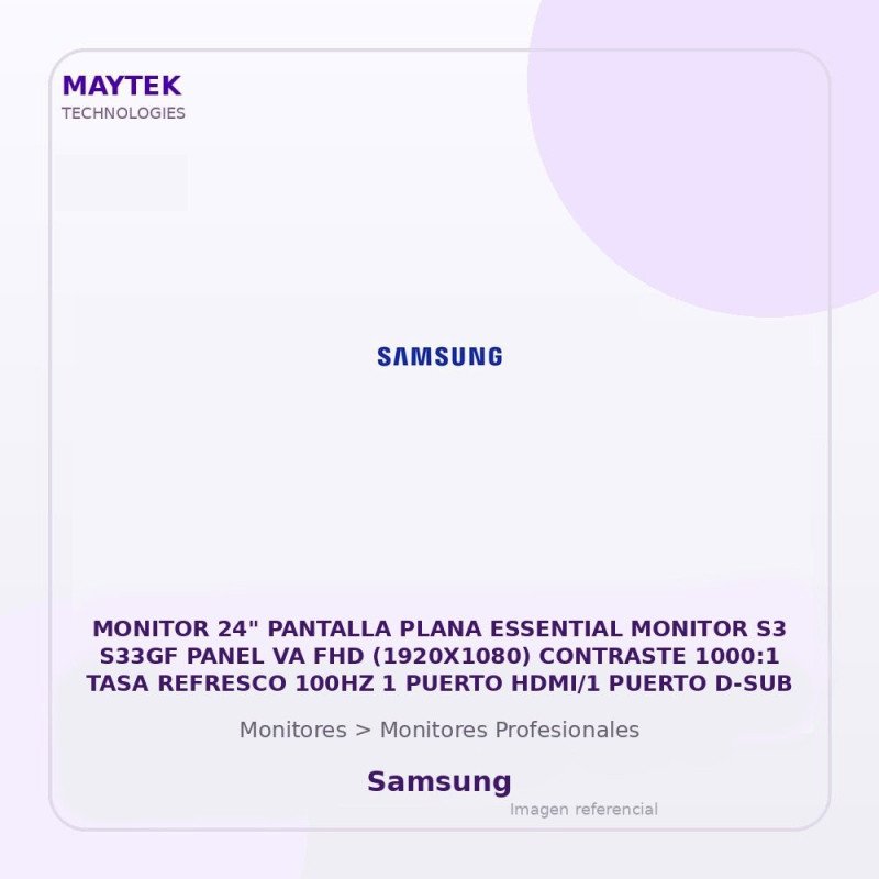 Samsung Monitor 24" Pantalla Plana Essential Monitor S3 S33GF Panel VA FHD (1920X1080) Contraste 1000:1 TASA Refresco 100HZ 1