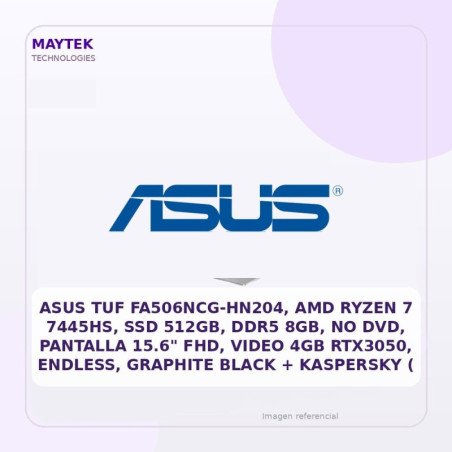 ASUS TUF FA506NCG-HN204 | AMD Ryzen 7 7445HS | 8GB DDR5 | 512GB SSD | Pantalla 15,6" FHD | NO DVD | Geforce RTX 3050 4GB GDDR6 |