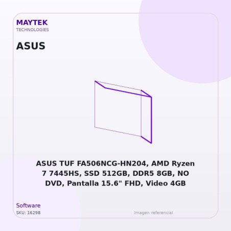 ASUS TUF FA506NCG-HN204, AMD Ryzen 7 7445HS, SSD 512GB, DDR5 8GB, NO DVD, Pantalla 15.6" FHD, Video 4GB RTX3050, Endless