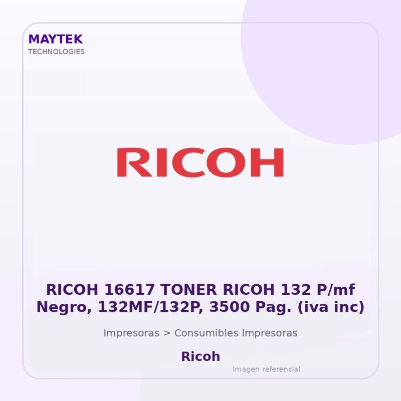 Ricoh 16617 Toner Ricoh 132 P/mf Negro, 132mf/132p, 3500 Pag