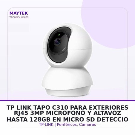 Tp-link TAPO C310 - PARA Exteriores - RJ45 - 3MP - Microfono Y Altavoz - Hasta 128gb EN Micro SD - Deteccion DE Movimiento