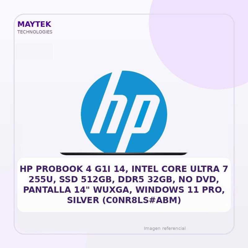 HP Probook 4 G1I 14, Intel Core Ultra 7 255u, SSD 512gb, DDR5 32gb, NO DVD, Pantalla 14" Wuxga, Windows 11 Pro, Silver