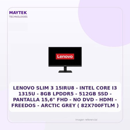Lenovo SLIM 3 15IRU8 | Intel CORE I3 1315U | 8GB LPDDR5 | 512GB SSD | Pantalla 15,6" FHD | NO DVD | HDMI | Freedos | Arctic GREY