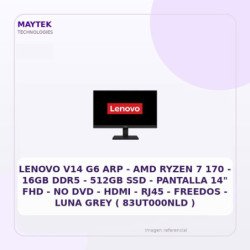 Lenovo V14 G6 ARP | AMD Ryzen 7 170 | 16GB DDR5 | 512GB SSD | Pantalla 14" FHD | NO DVD | HDMI | RJ45 | Freedos | LUNA GREY (