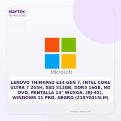 Lenovo Thinkpad E14 Gen 7, Intel Core Ultra 7 255h, SSD 512gb, DDR5 16gb, NO DVD, Pantalla 14" Wuxga, (rj-45), Windows 11 Pro