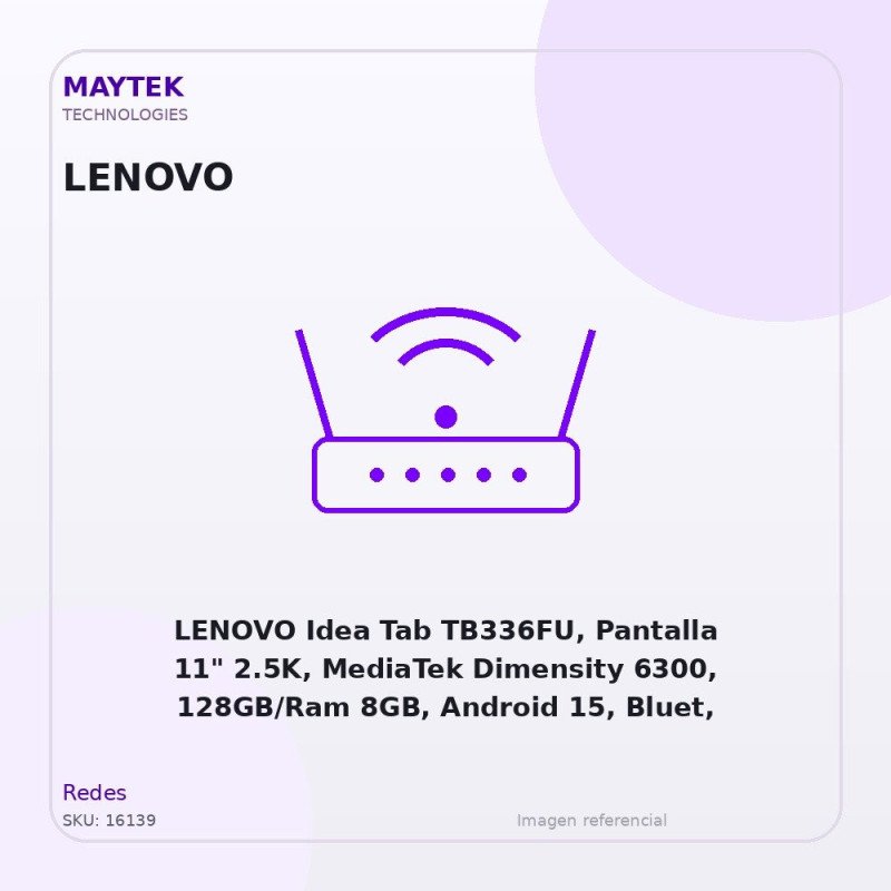 LENOVO Idea Tab TB336FU, Pantalla 11" 2.5K, MediaTek Dimensity 6300, 128GB/Ram 8GB, Android 15, Bluet, WIFI, Doble Camara, Luna