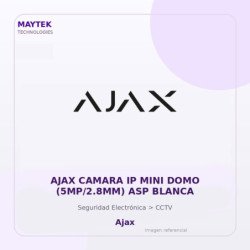 AJAX Camara IP MINI DOMO (5mp/2.8mm) ASP Blanca