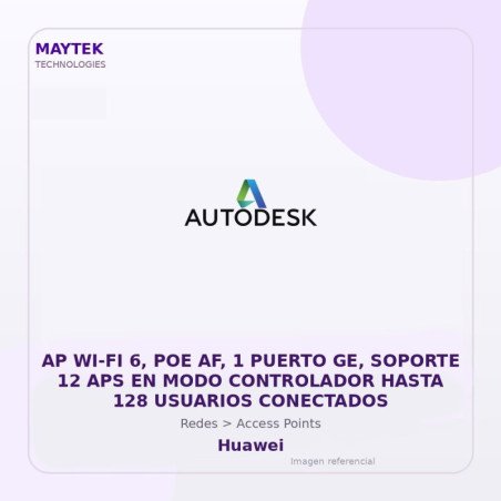 Huawei AP WI-FI 6, POE AF, 1 Puerto GE, Soporte 12 APS en MODO Controlador Hasta 128 Usuarios Conectados