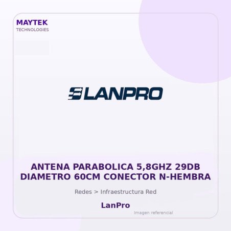 LanPro Antena Parabolica 5,8GHZ 29DB Diametro 60CM Conector N-HEMBRA