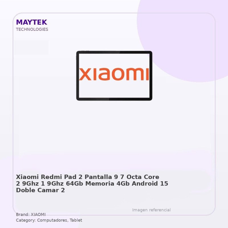 Xiaomi Redmi PAD 2 | Pantalla 9,7" | OCTA CORE (2,9GHZ / 1,9GHZ) | 64GB | Memoria 4GB | Android 15 | Doble Camara | WIFI |