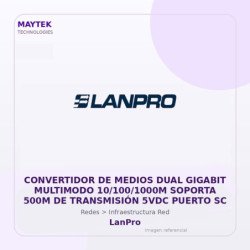 LanPro Convertidor de Medios DUAL Gigabit Multimodo 10/100/1000M Soporta 500M de Transmisión 5VDC Puerto SC