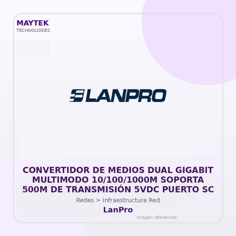 LanPro Convertidor de Medios DUAL Gigabit Multimodo 10/100/1000M Soporta 500M de Transmisión 5VDC Puerto SC