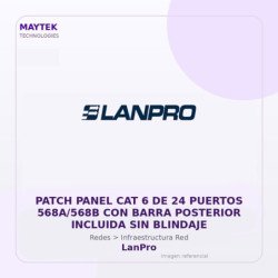 LanPro Patch Panel CAT 6 de 24 Puertos 568A/568B con Barra Posterior Incluida SIN Blindaje