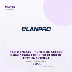 LanPro Radio Enlace | Punto de Acceso 5,8GHZ para Exterior Requiere Antena Externa